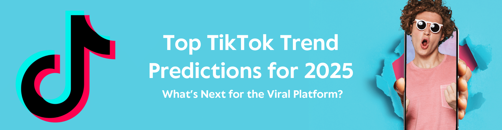 The Top TikTok Trend Predictions for 2025: What’s Next for the Viral Platform?